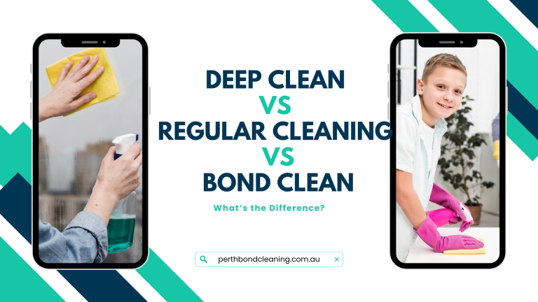 Deep Clean vs Regular Cleaning vs Bond Clean: What’s the Difference?